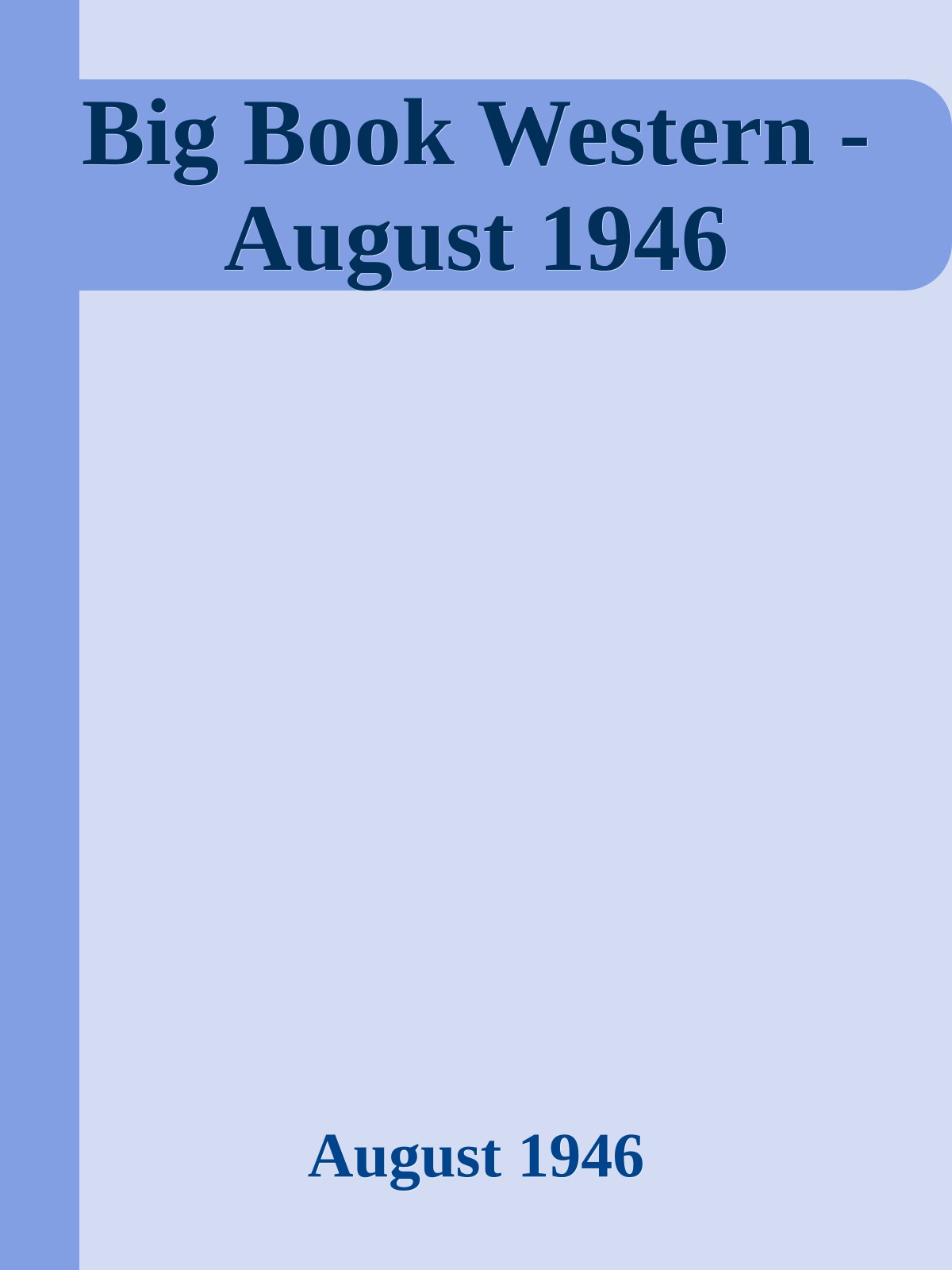 Big Book Western - August 1946