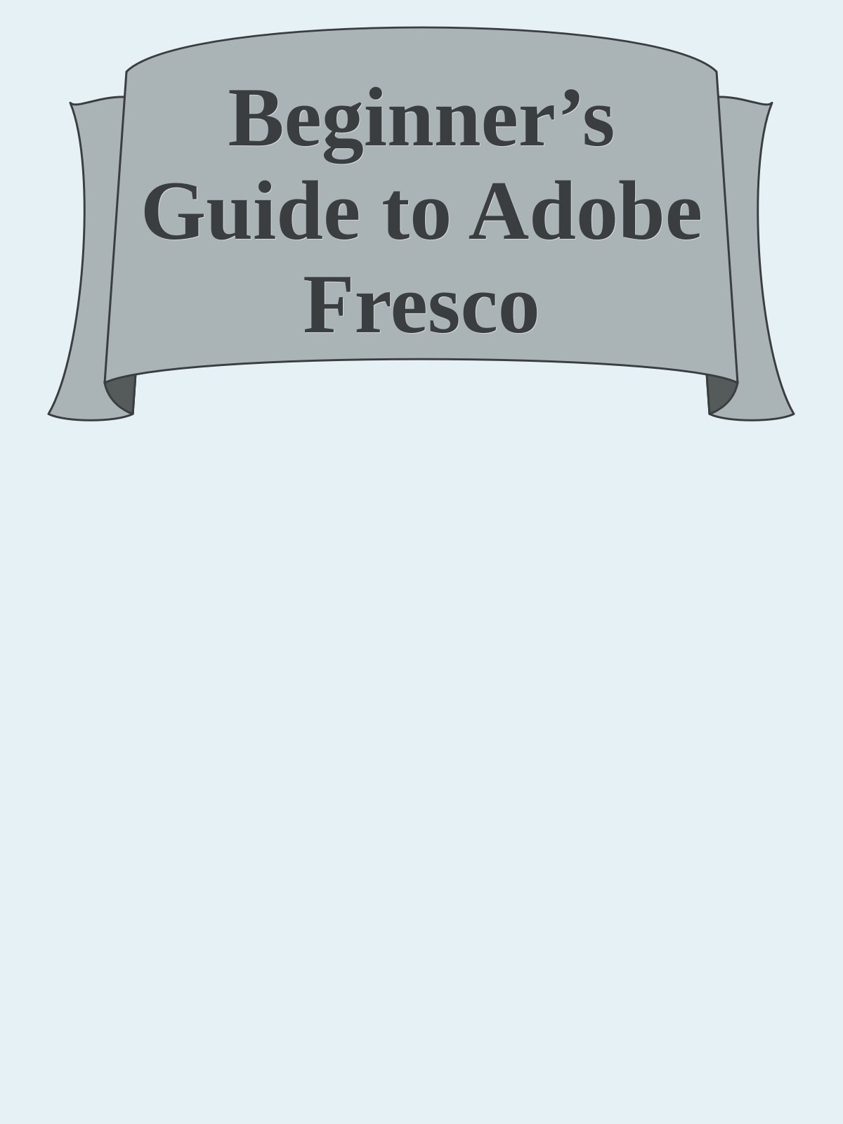 Beginner’s Guide to Adobe Fresco