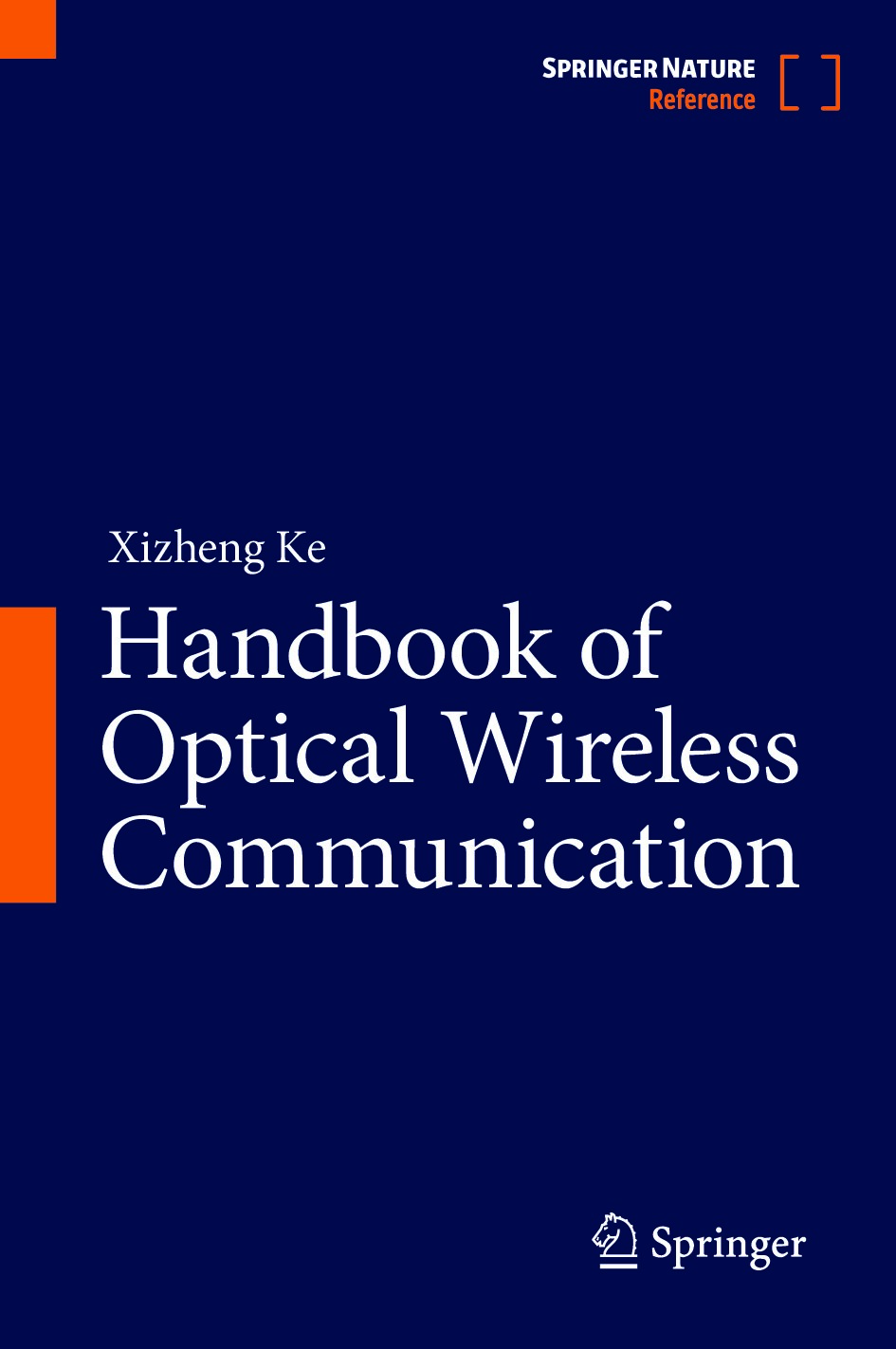 Ke X. Handbook of Optical Wireless Communication 2024