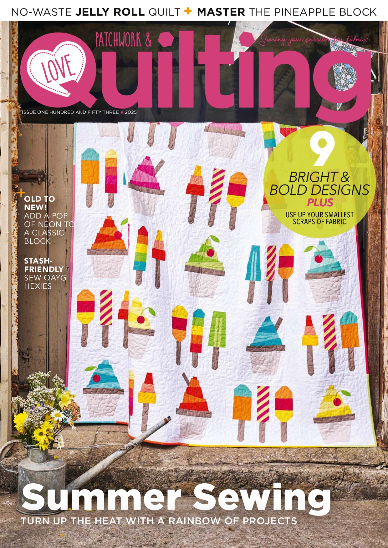 Love Patchwork Quilting - Issue 153 2025