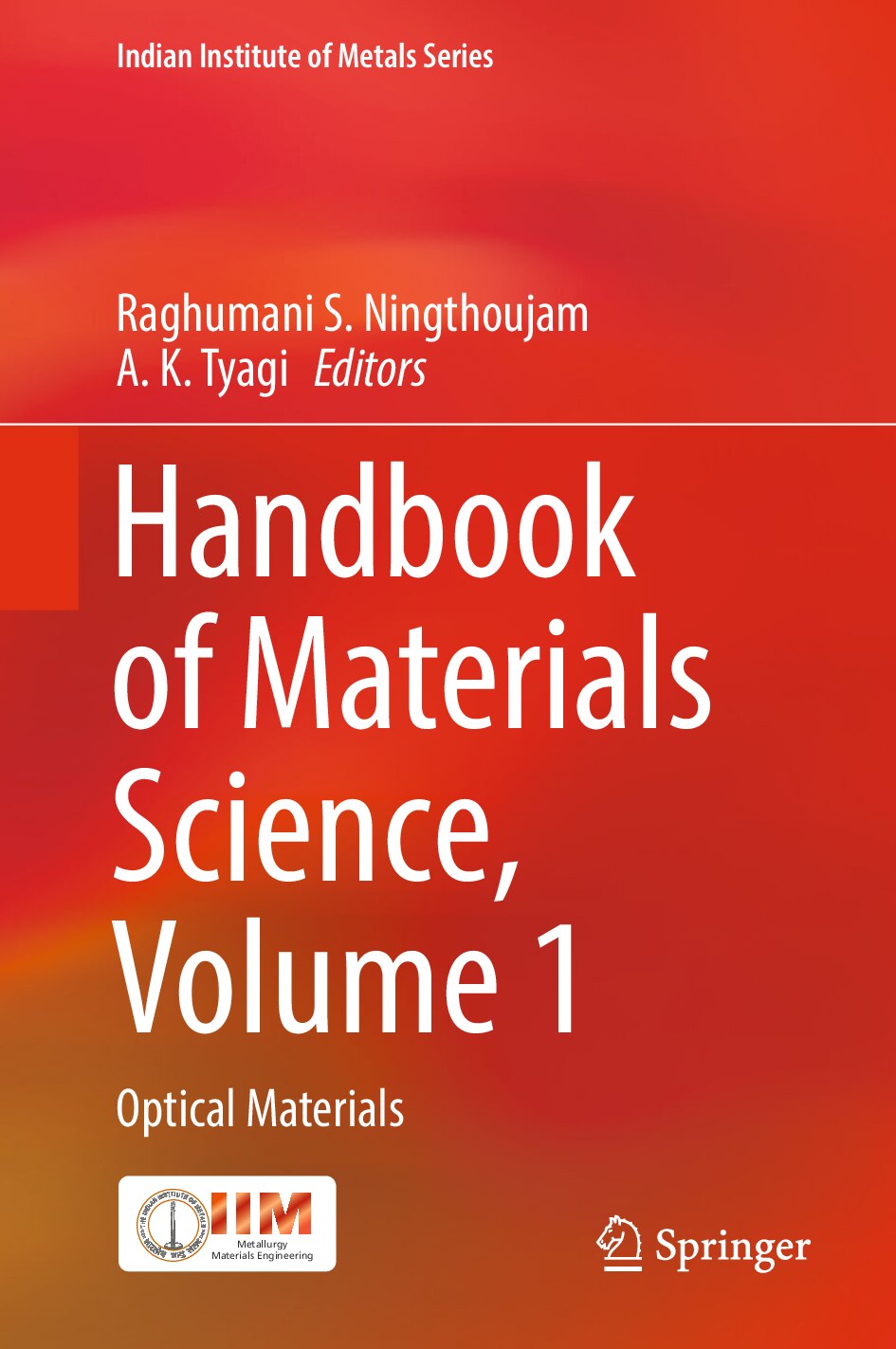 Ningthoujam R. Handbook of Materials Science Vol 1. Optical Materials 2023