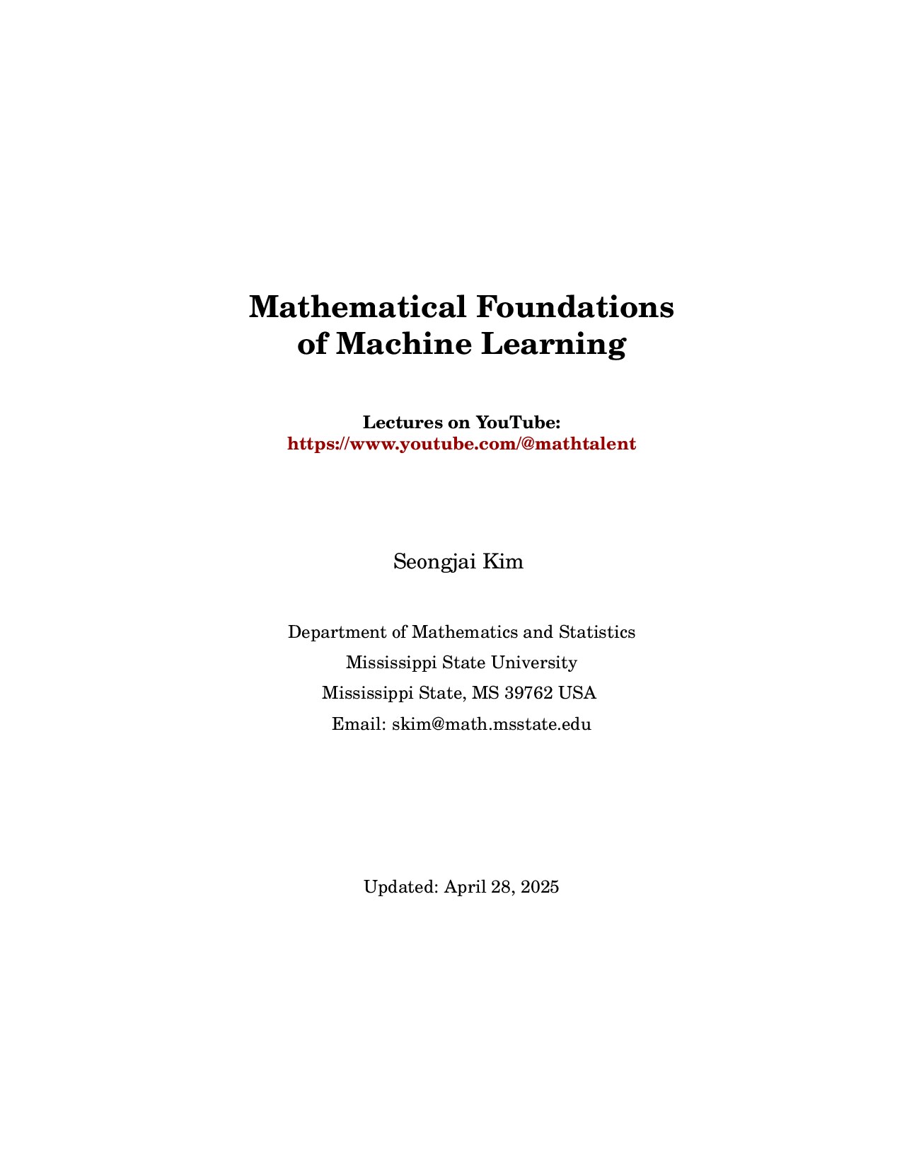 Seongjai K Mathematical Foundations of Machine Learning 2025