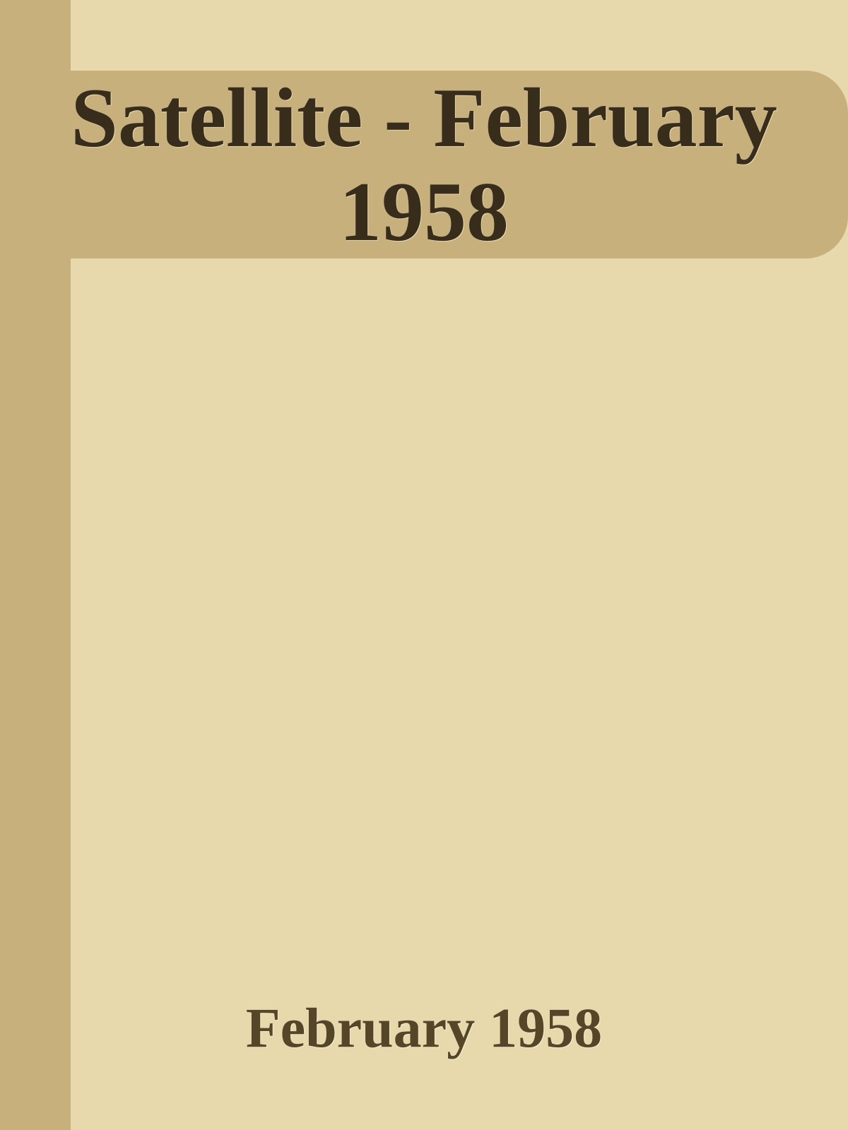 Satellite - February 1958