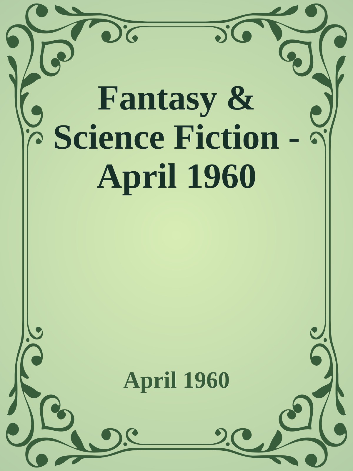 Fantasy & Science Fiction - April 1960