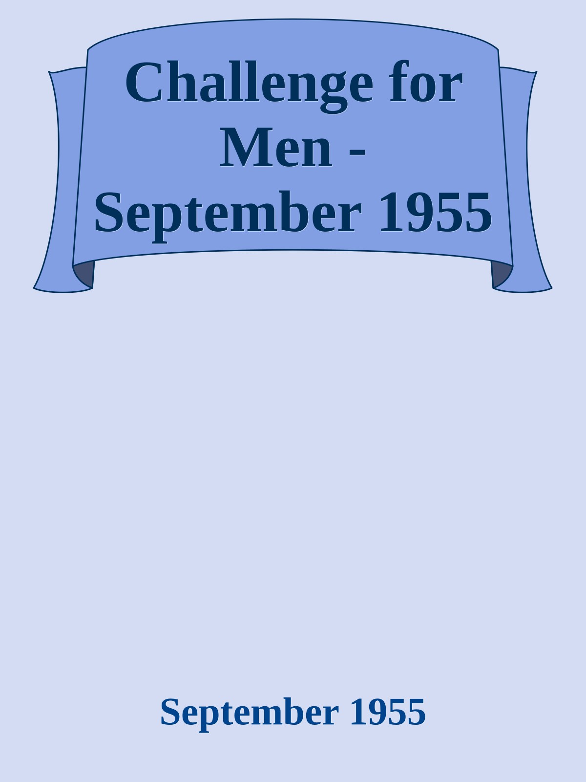 Challenge for Men - September 1955