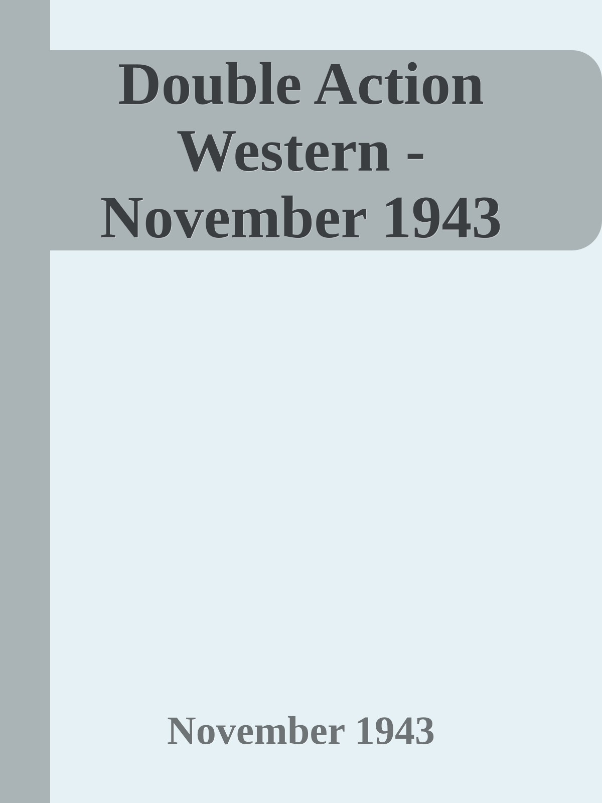 Double Action Western - November 1943