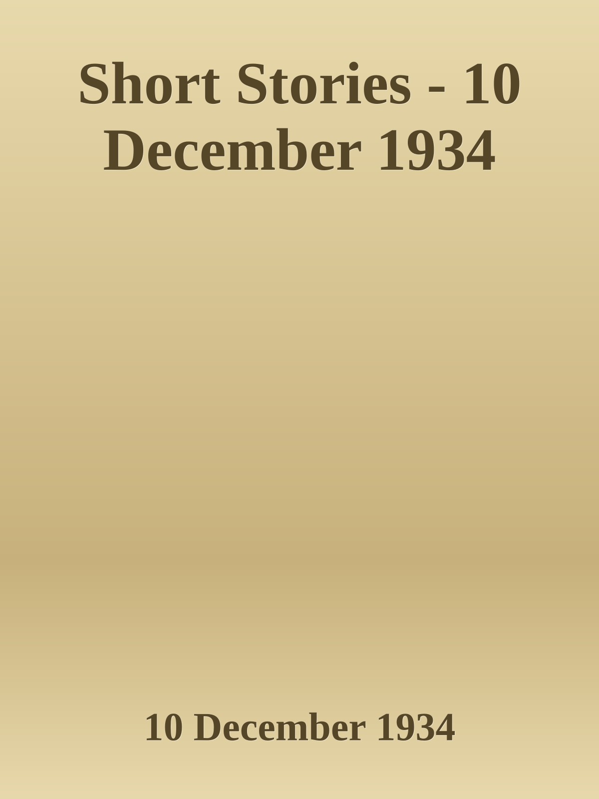 Short Stories - 10 December 1934