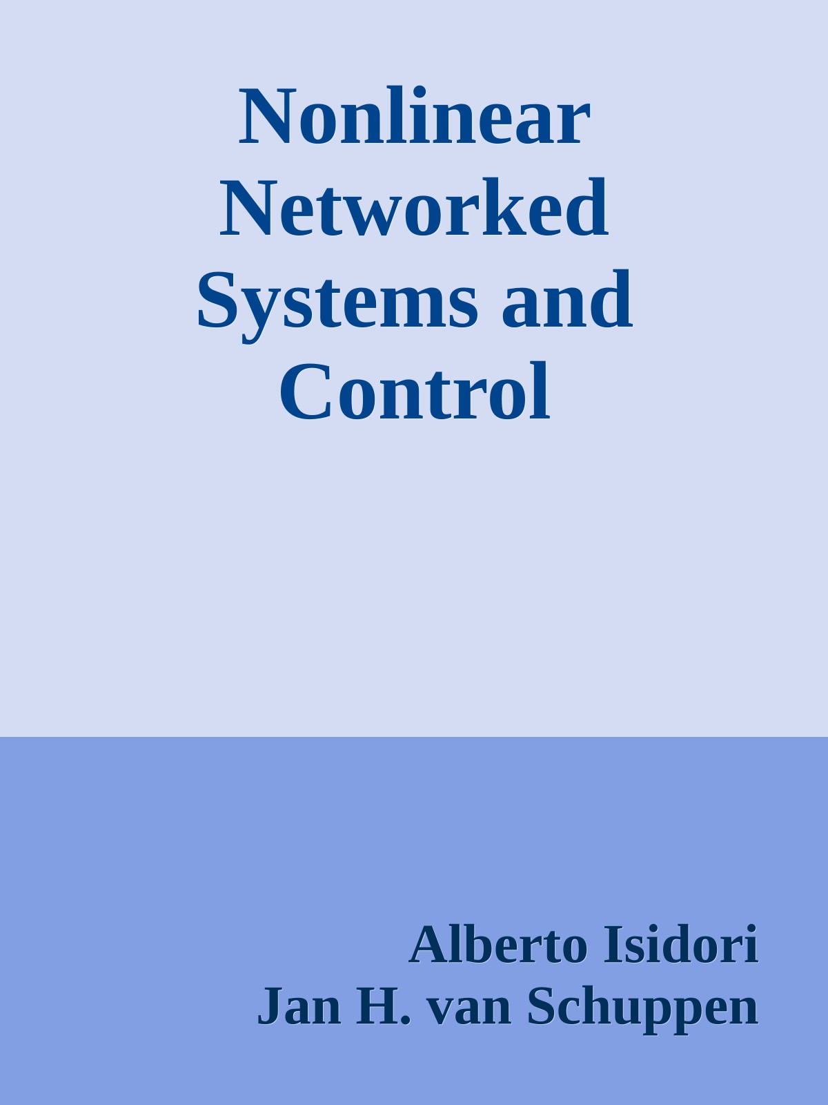Nonlinear Networked Systems and Control