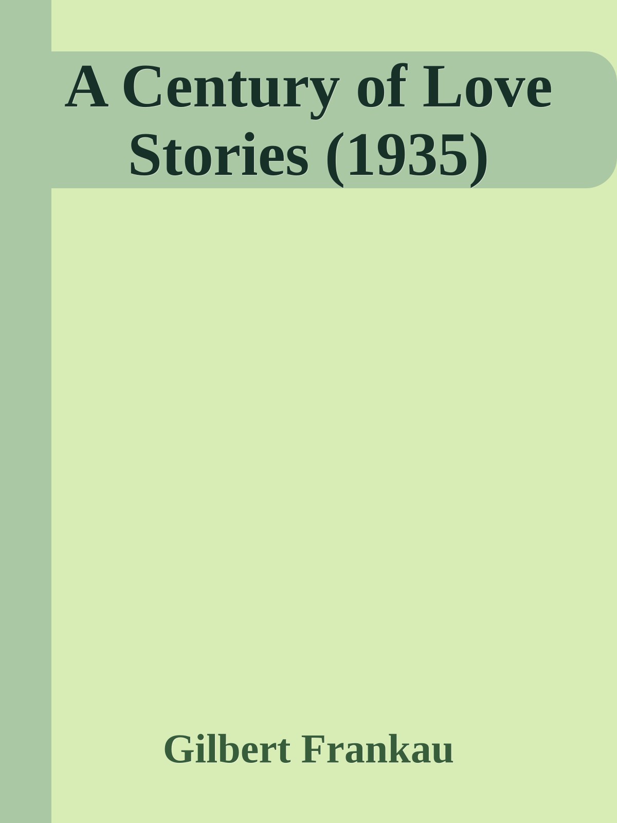 A Century of Love Stories (1935)