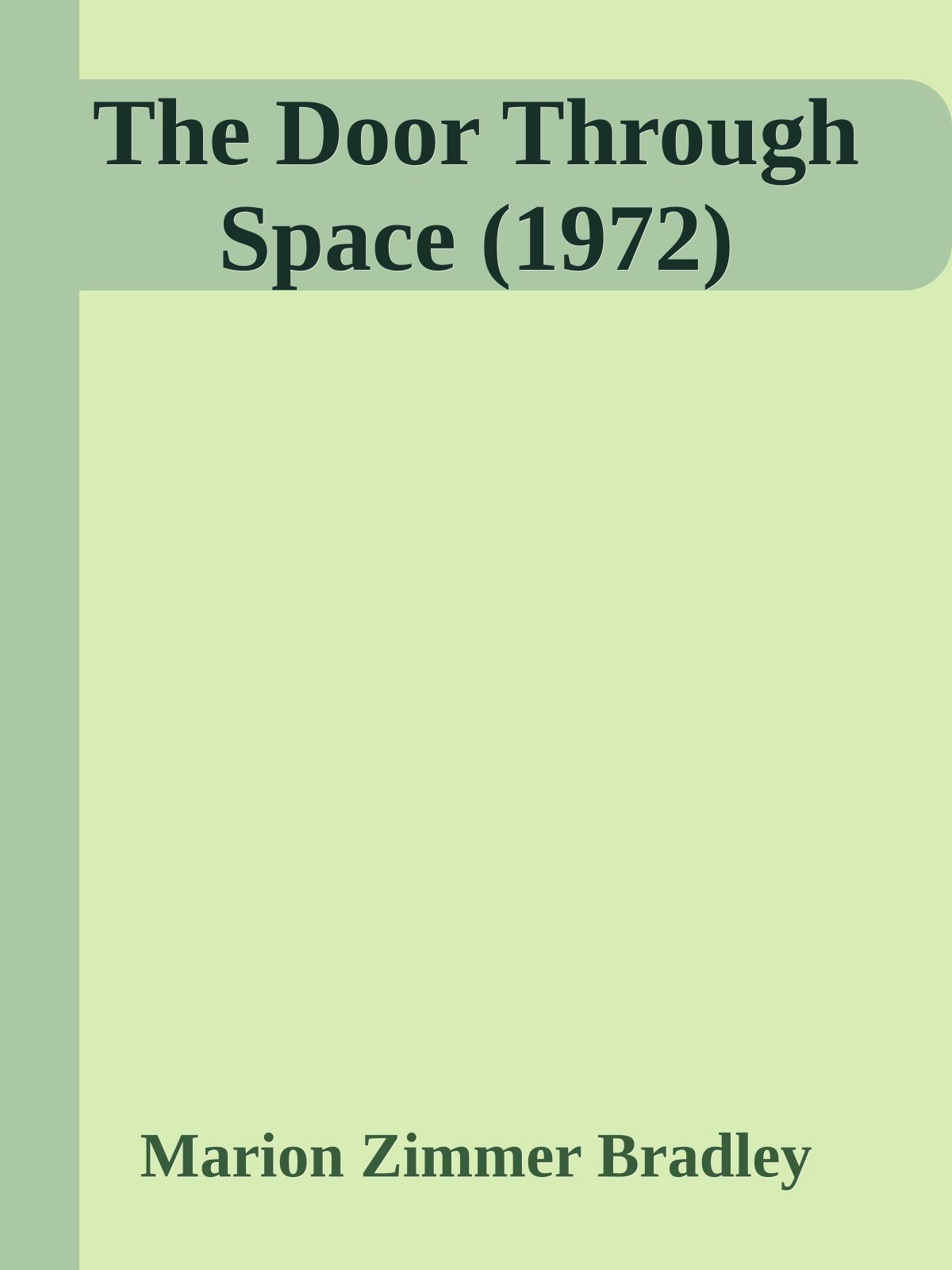The Door Through Space (1972)