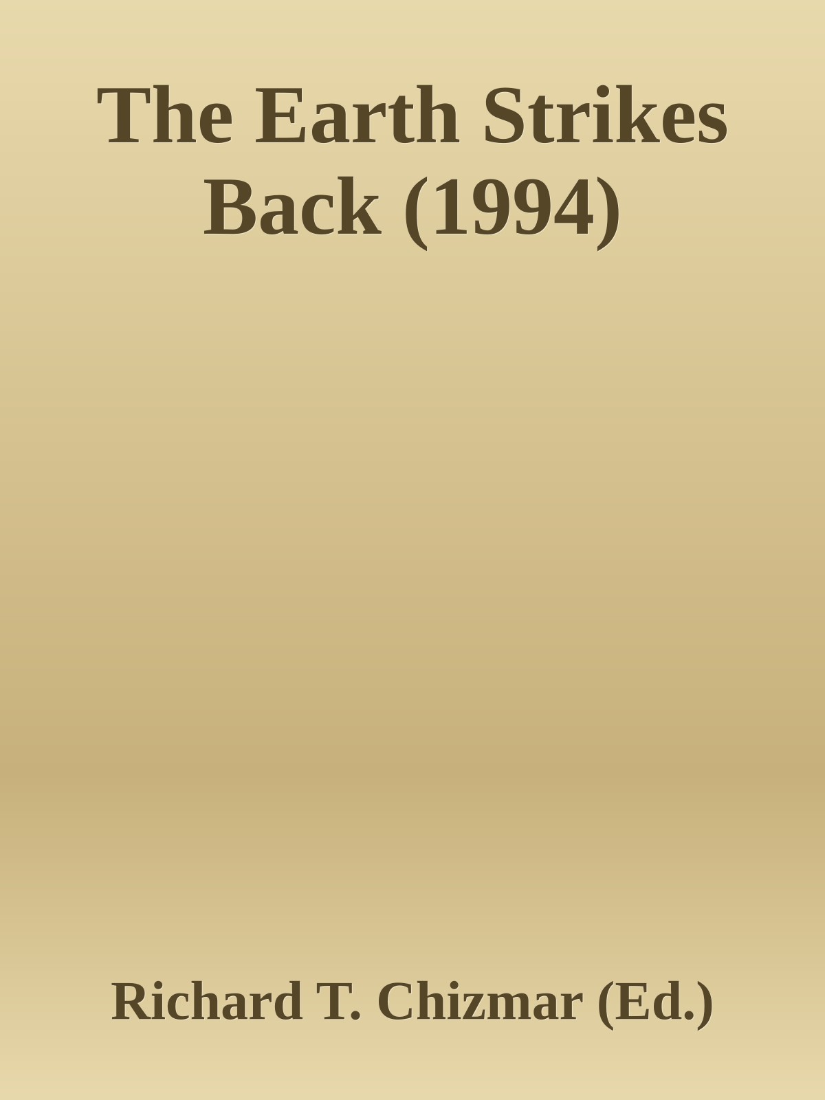 The Earth Strikes Back (1994)