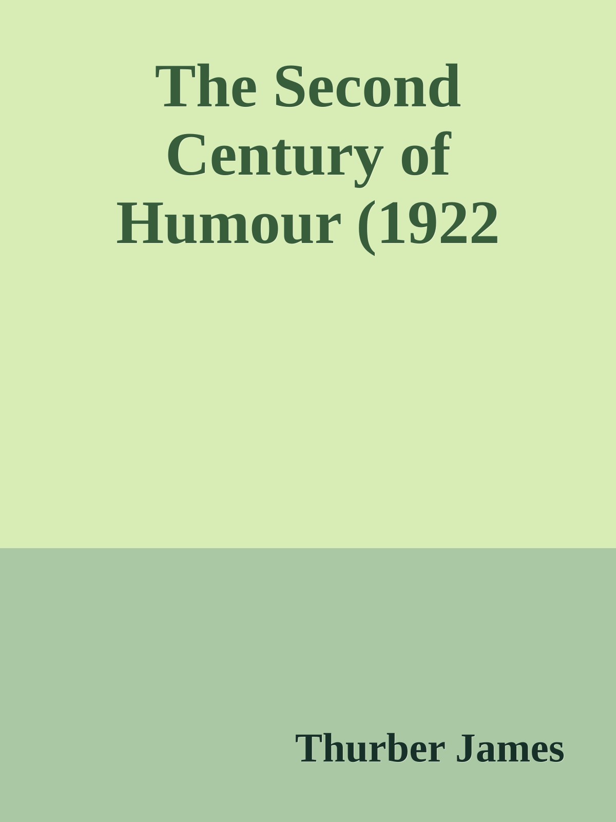 The Second Century of Humour (1922