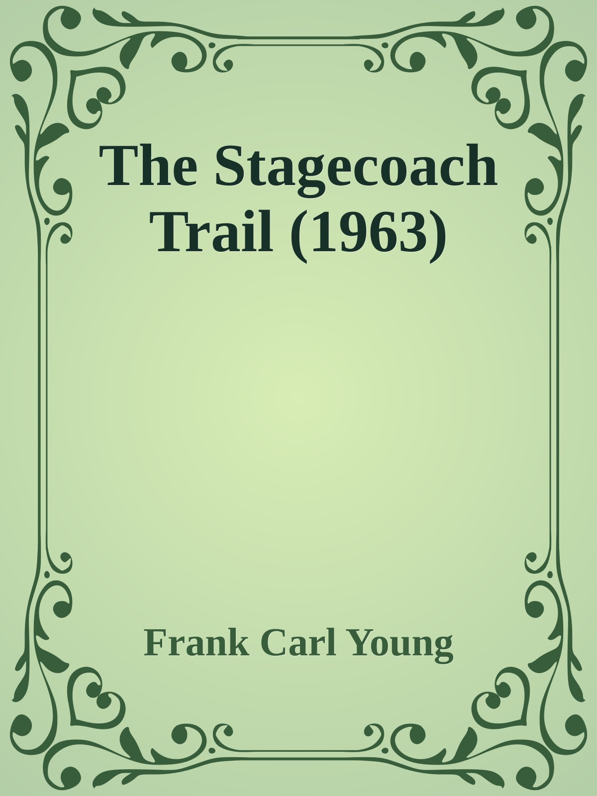 The Stagecoach Trail (1963)