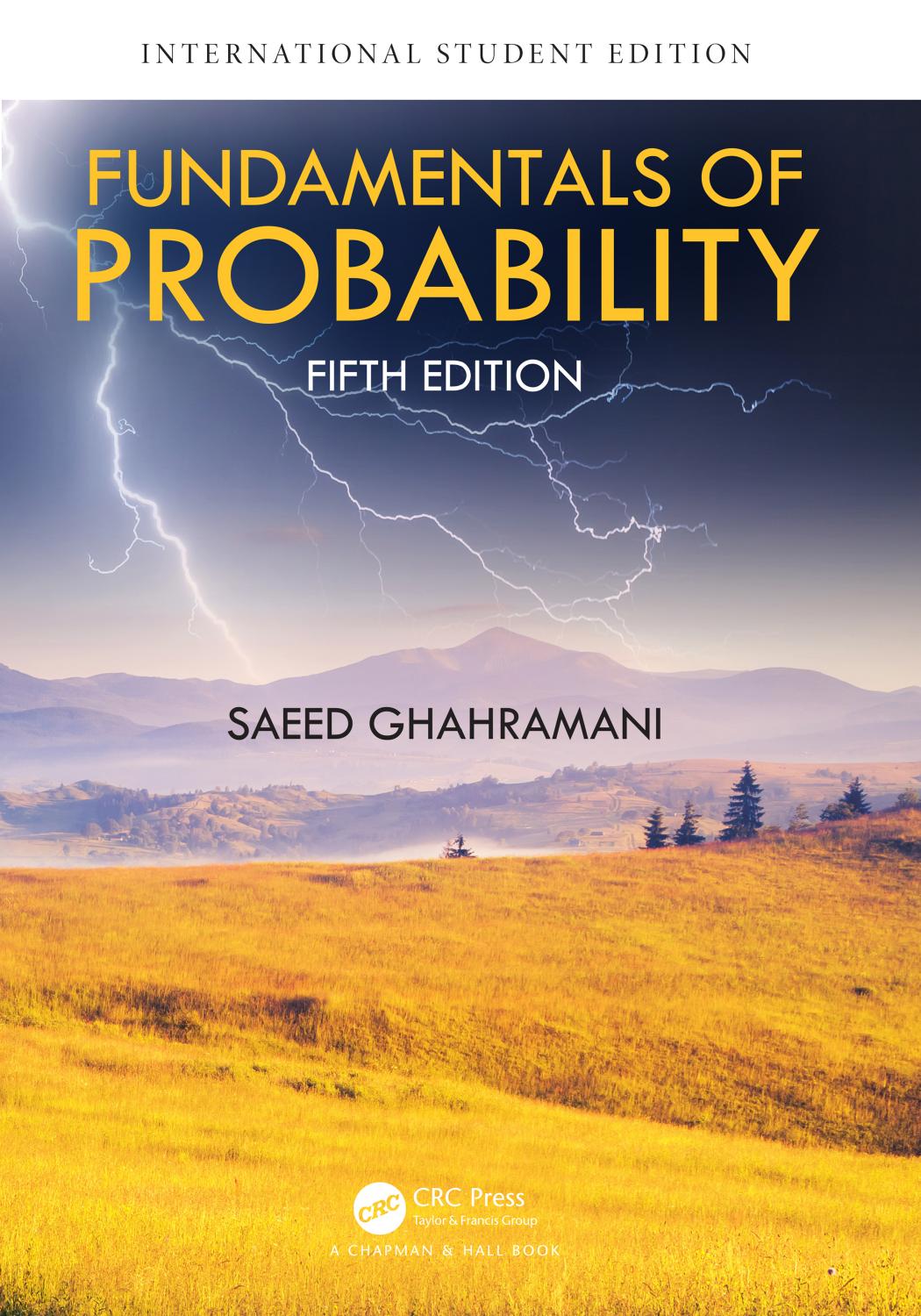 Fundamentals of Probability: Fifth Edition