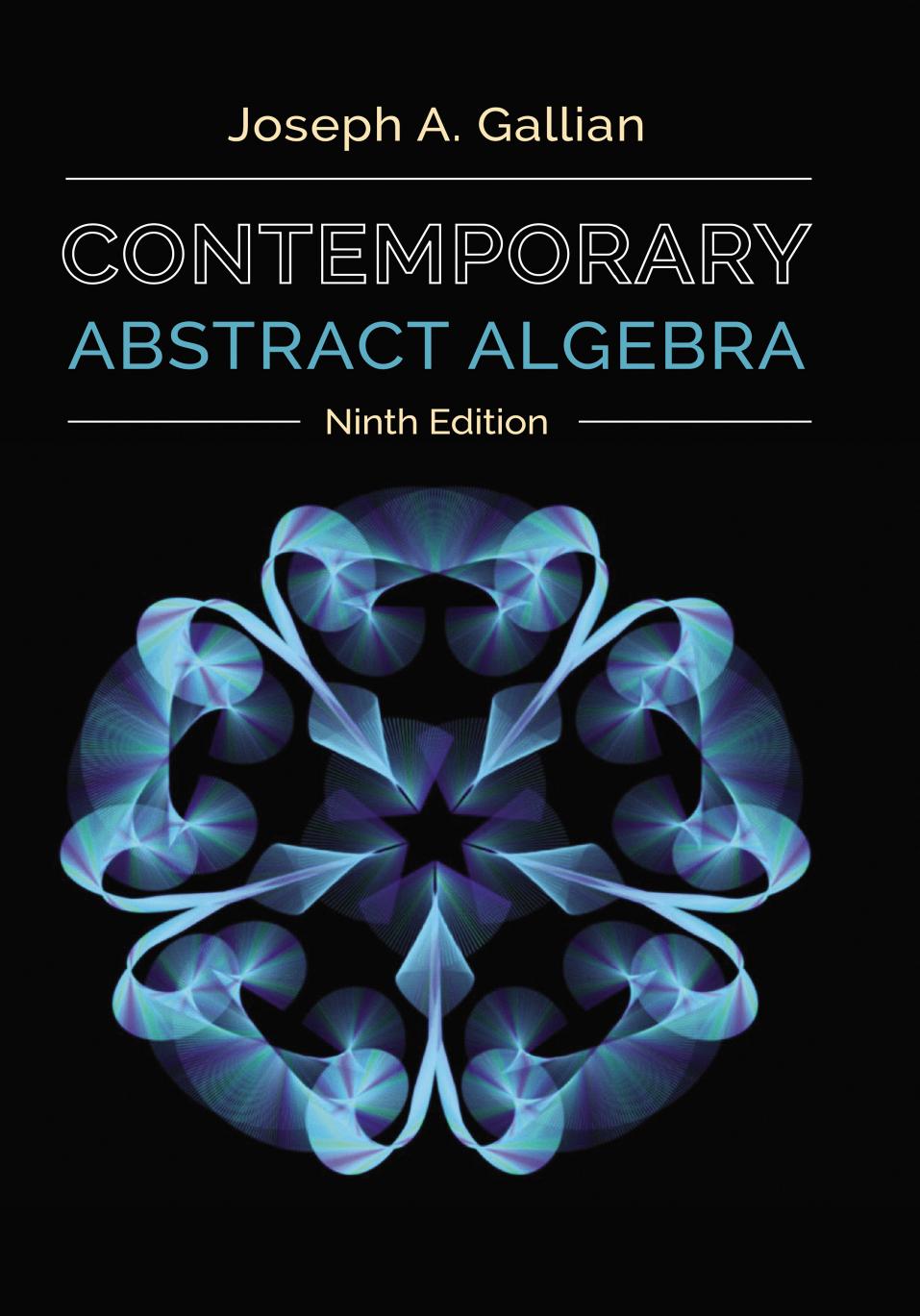 CONTEMPORARY ABSTRACT ALGEBRA