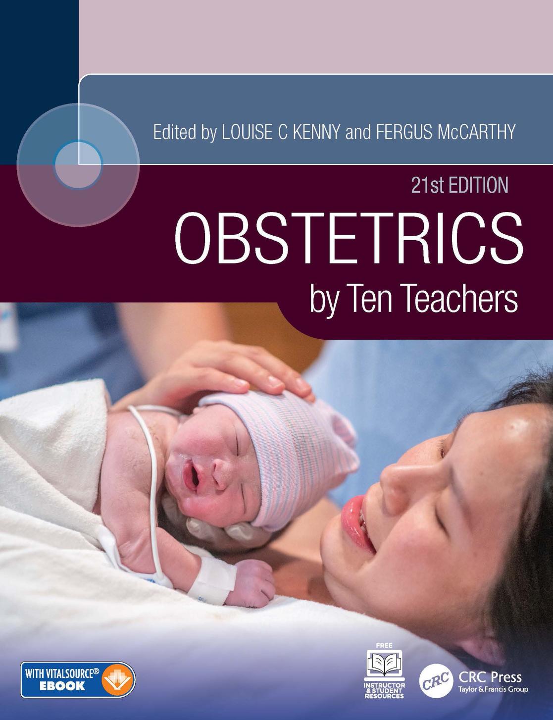 Kenny L., McCarthy F. Obstetrics By Ten Teachers 21ed 2024