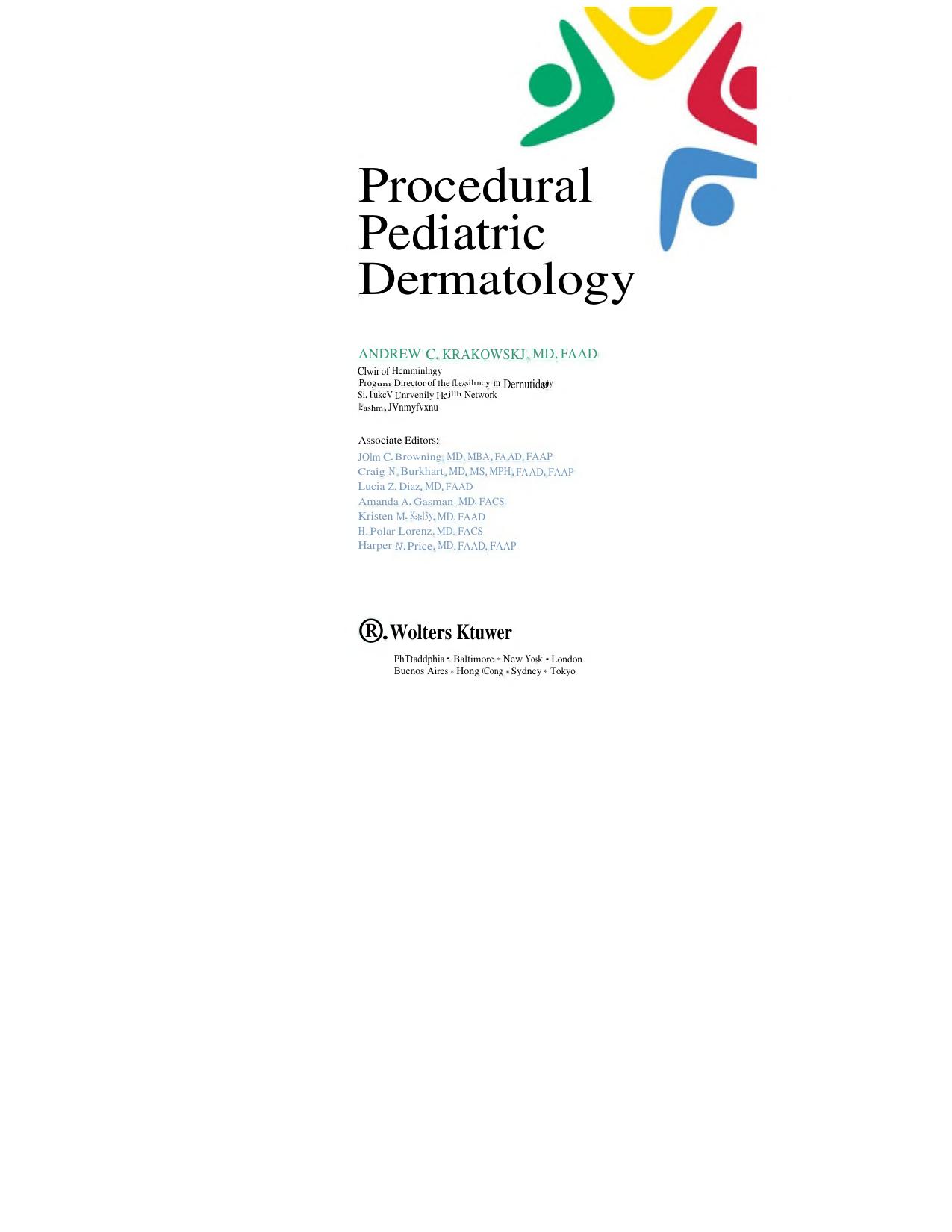 Procedural Pediatric Dermatology