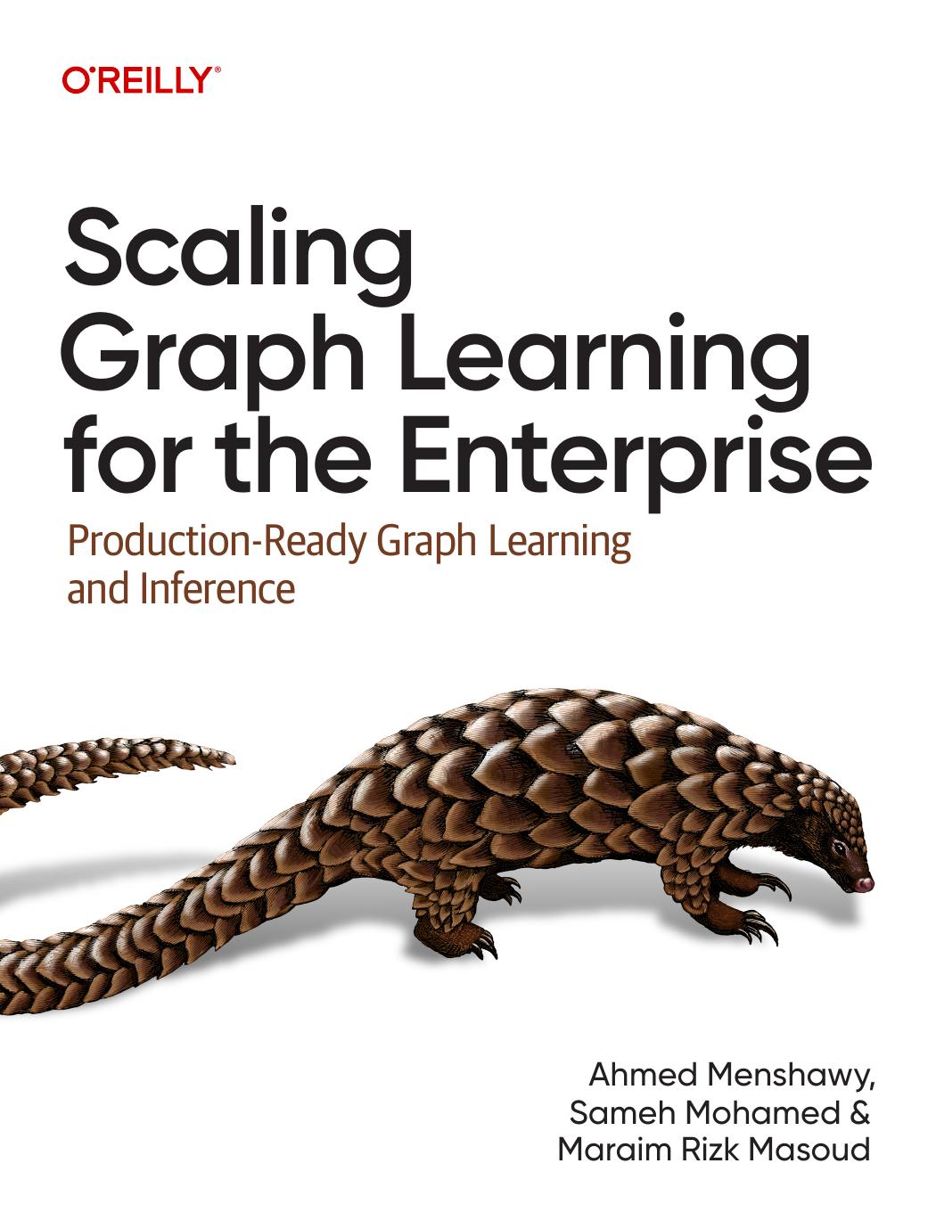 Scaling Graph Learning for the Enterprise