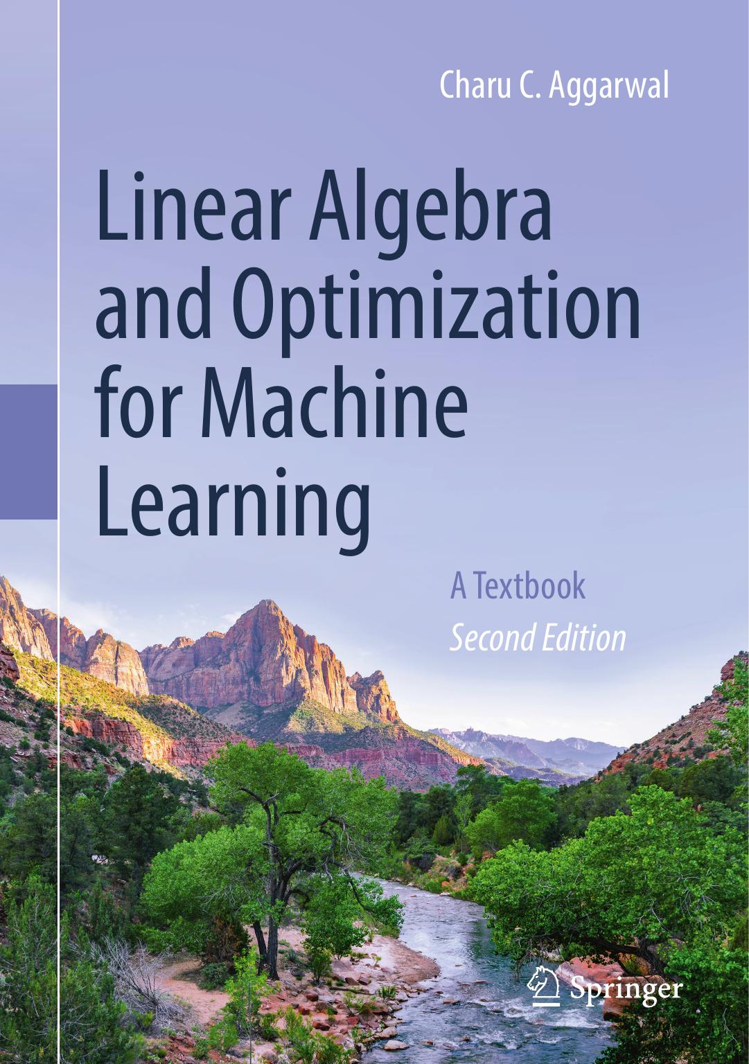 Aggarwal C. Linear Algebra and Optimization for ML. A Textbook 2ed 2026