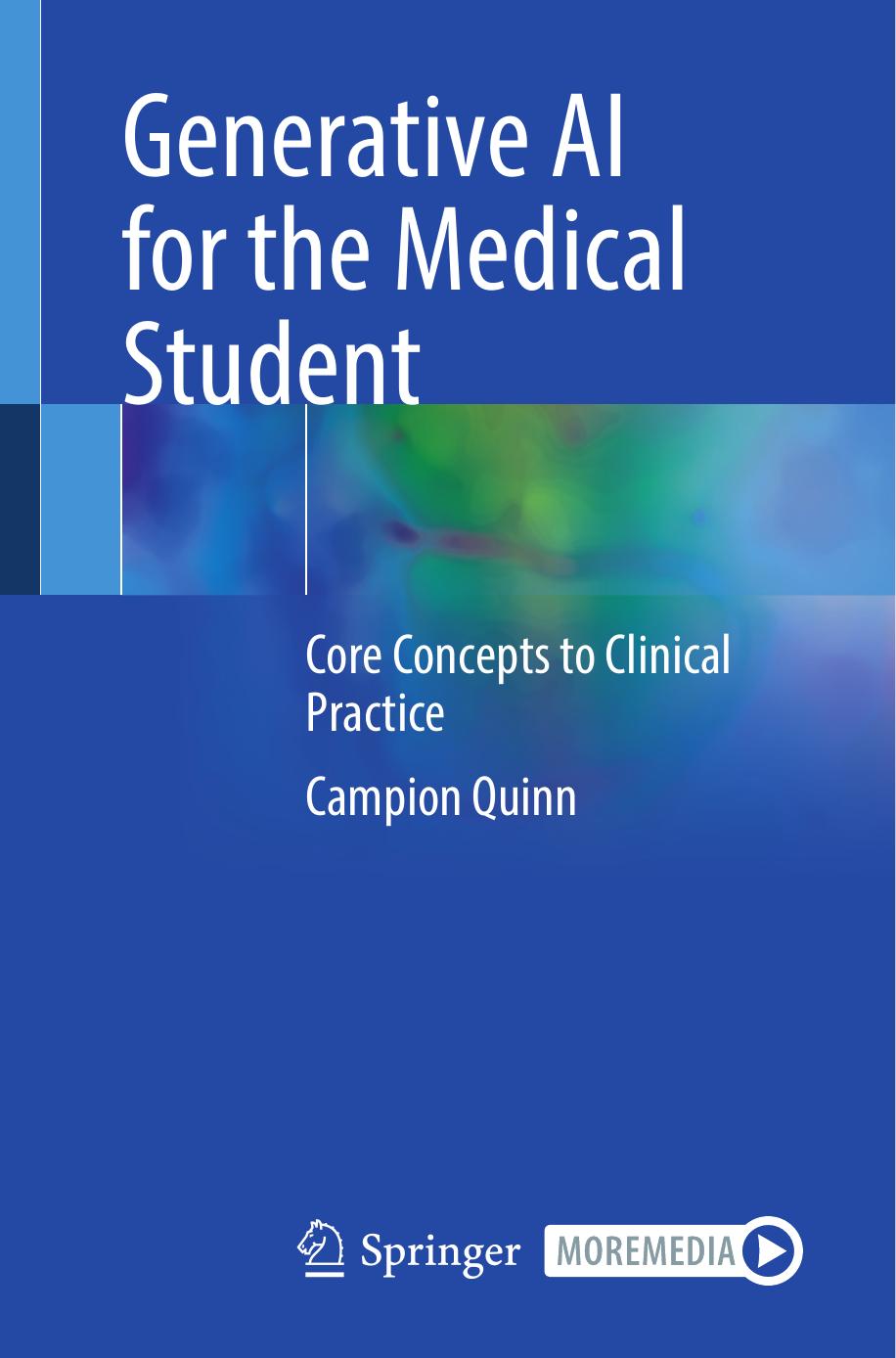 Generative AI for the Medical Student