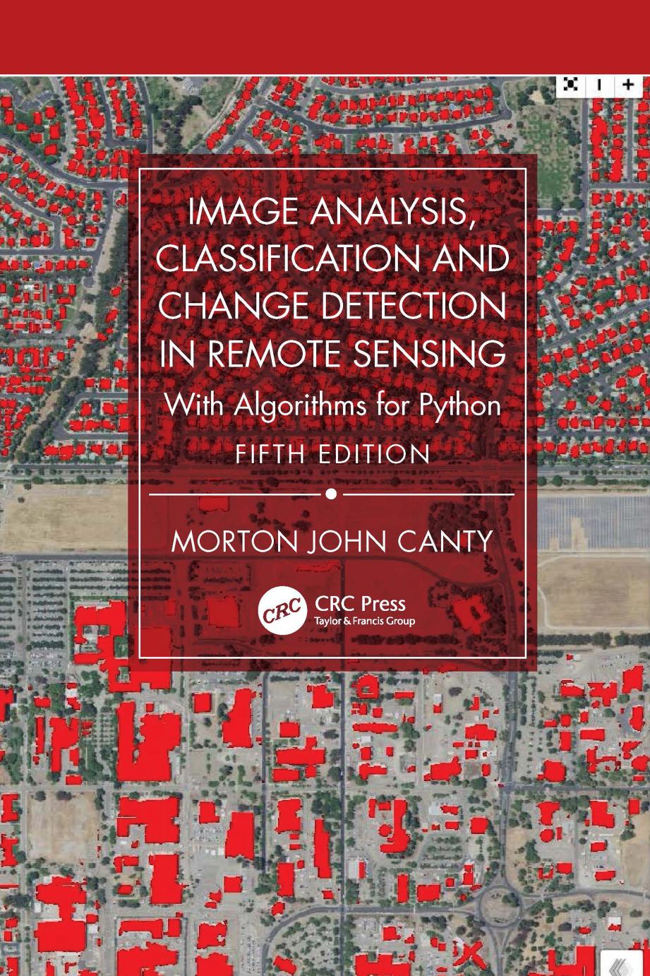 Canty M. Image Analysis, Classification...Remote..Algorithms for Python 5ed 2025