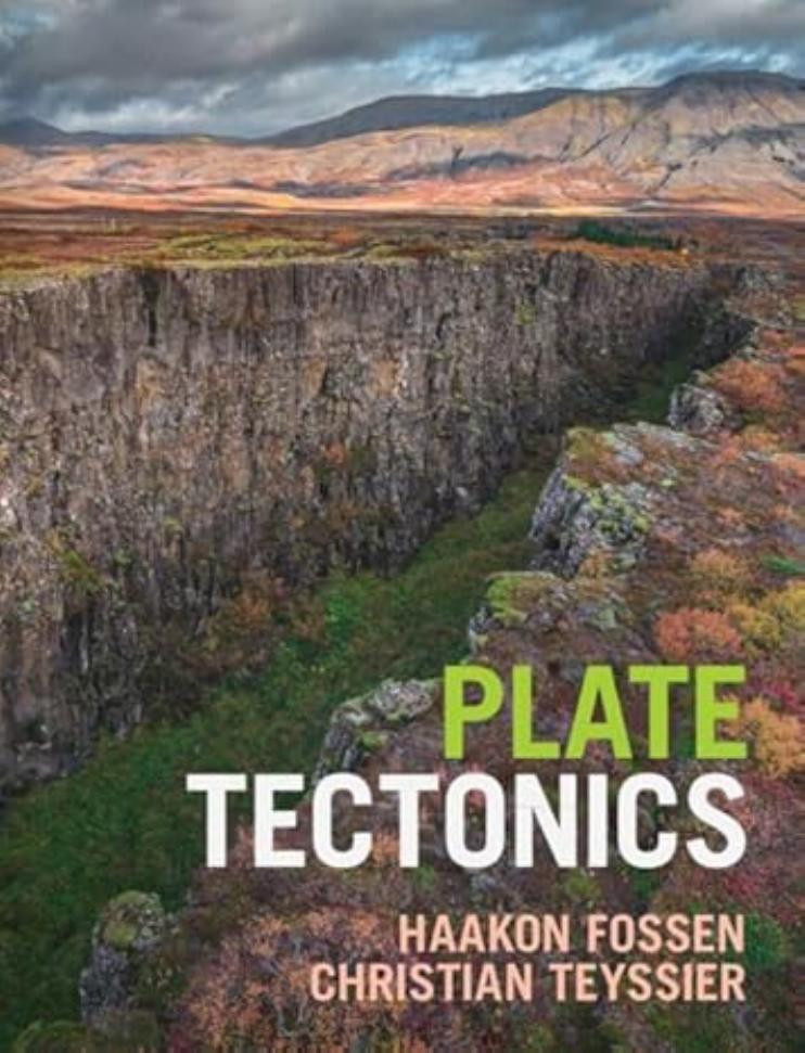Fossen H., Teyssier C. Plate Tectonics 2025