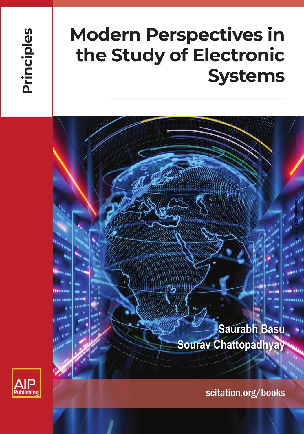 Modern Perspectivesin the Study of Electronic Systems