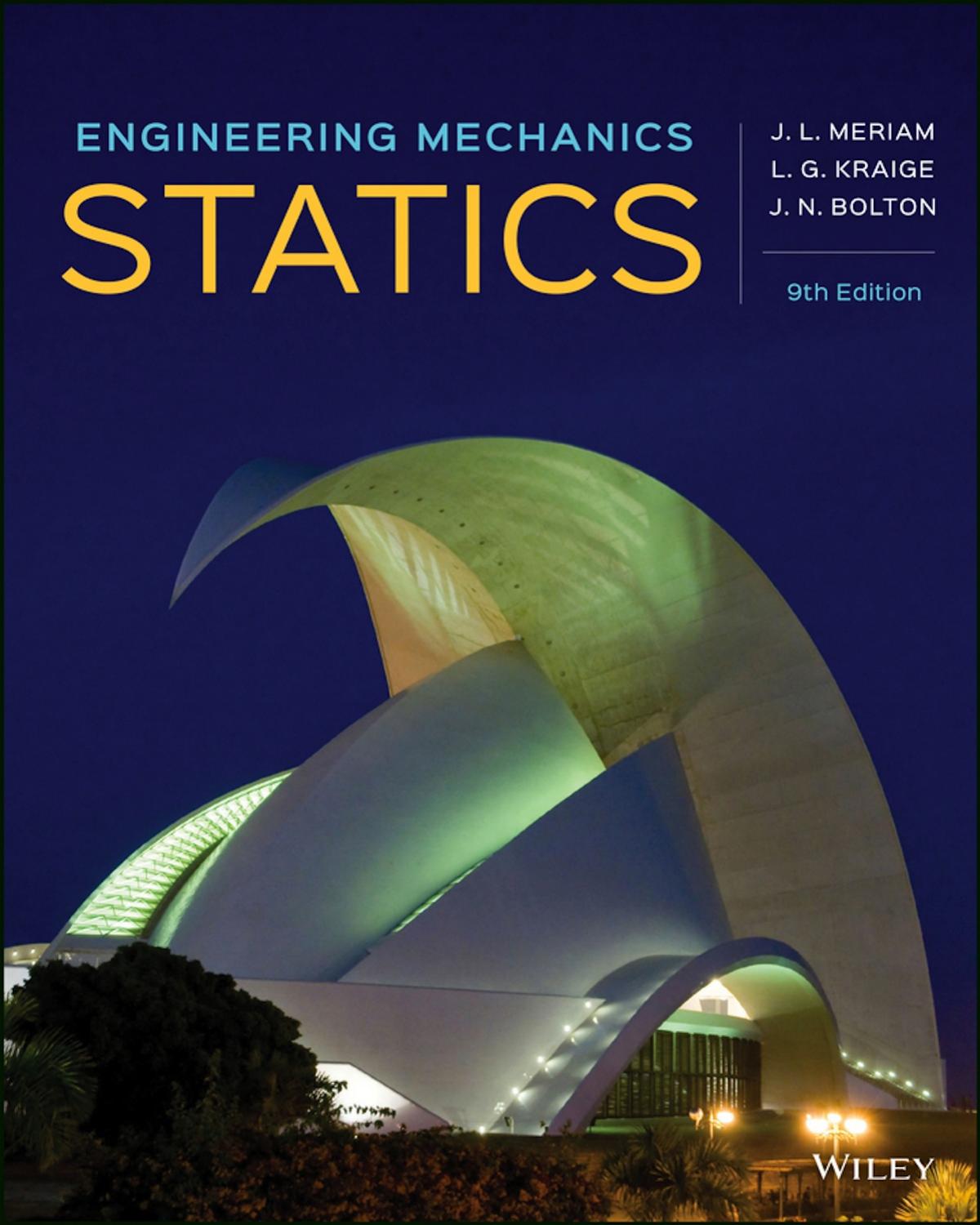 Engineering Mechanics: Statics, 9th edition (2018)