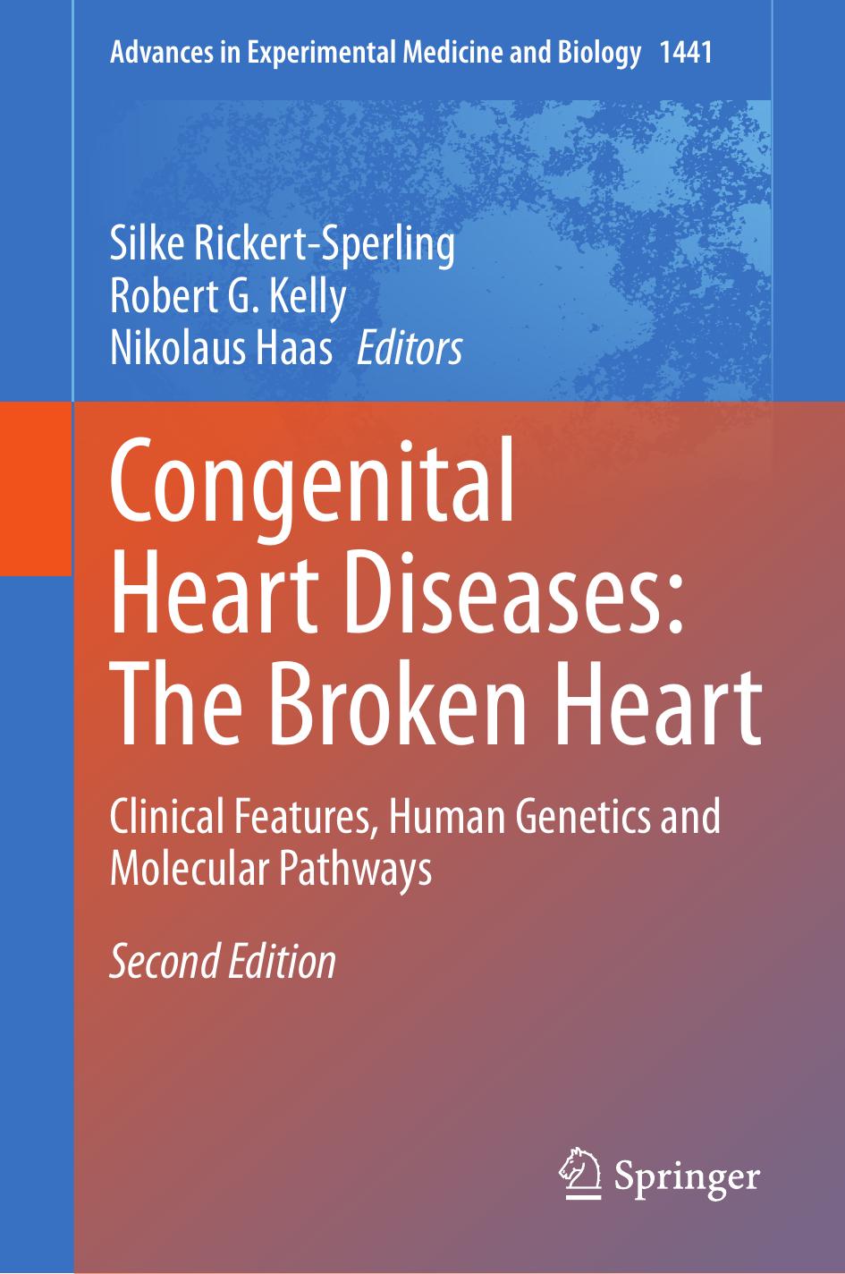 Congenital Heart Diseases: The Broken Heart
