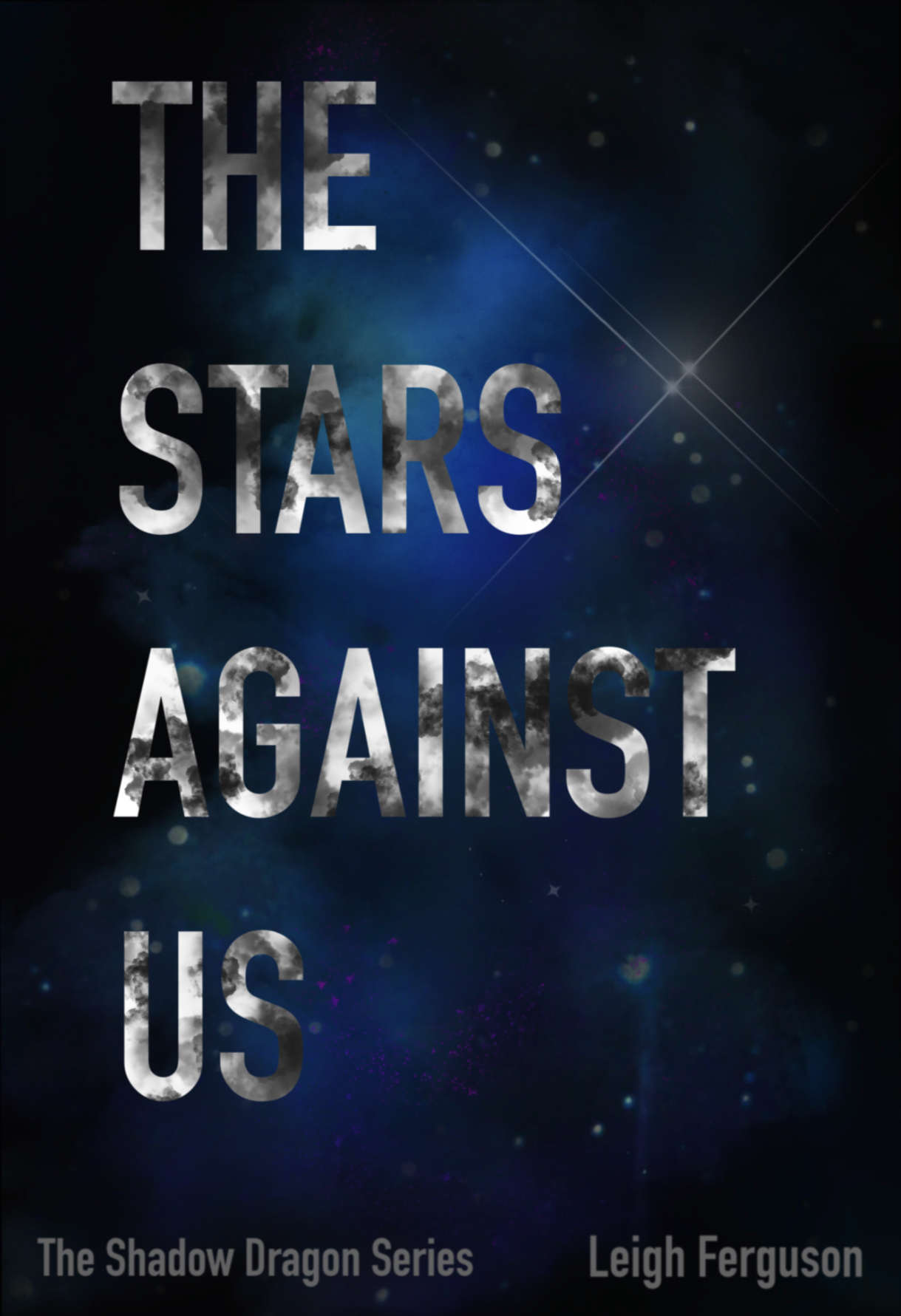 The Stars Against Us (The Shadow Dragon Series Book 3)