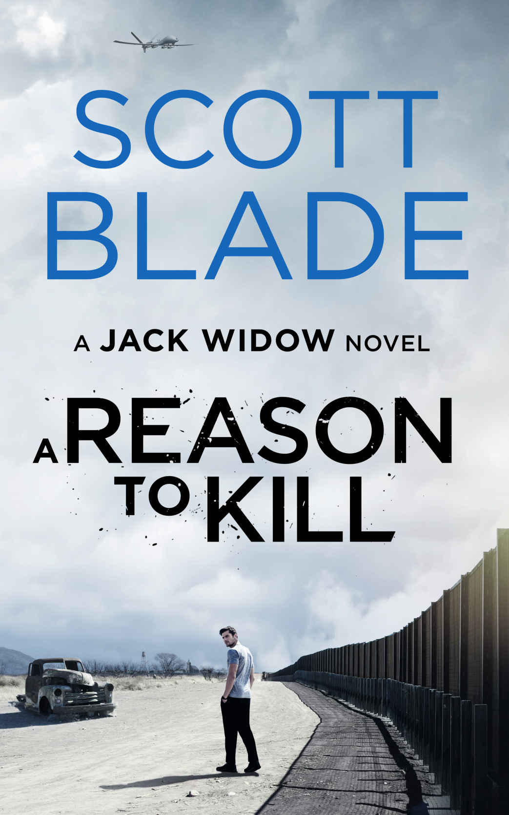 A Reason to Kill: A Jack Widow Novel