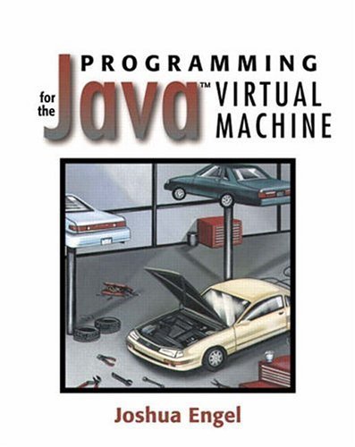 Programming for the Java™ Virtual Machine