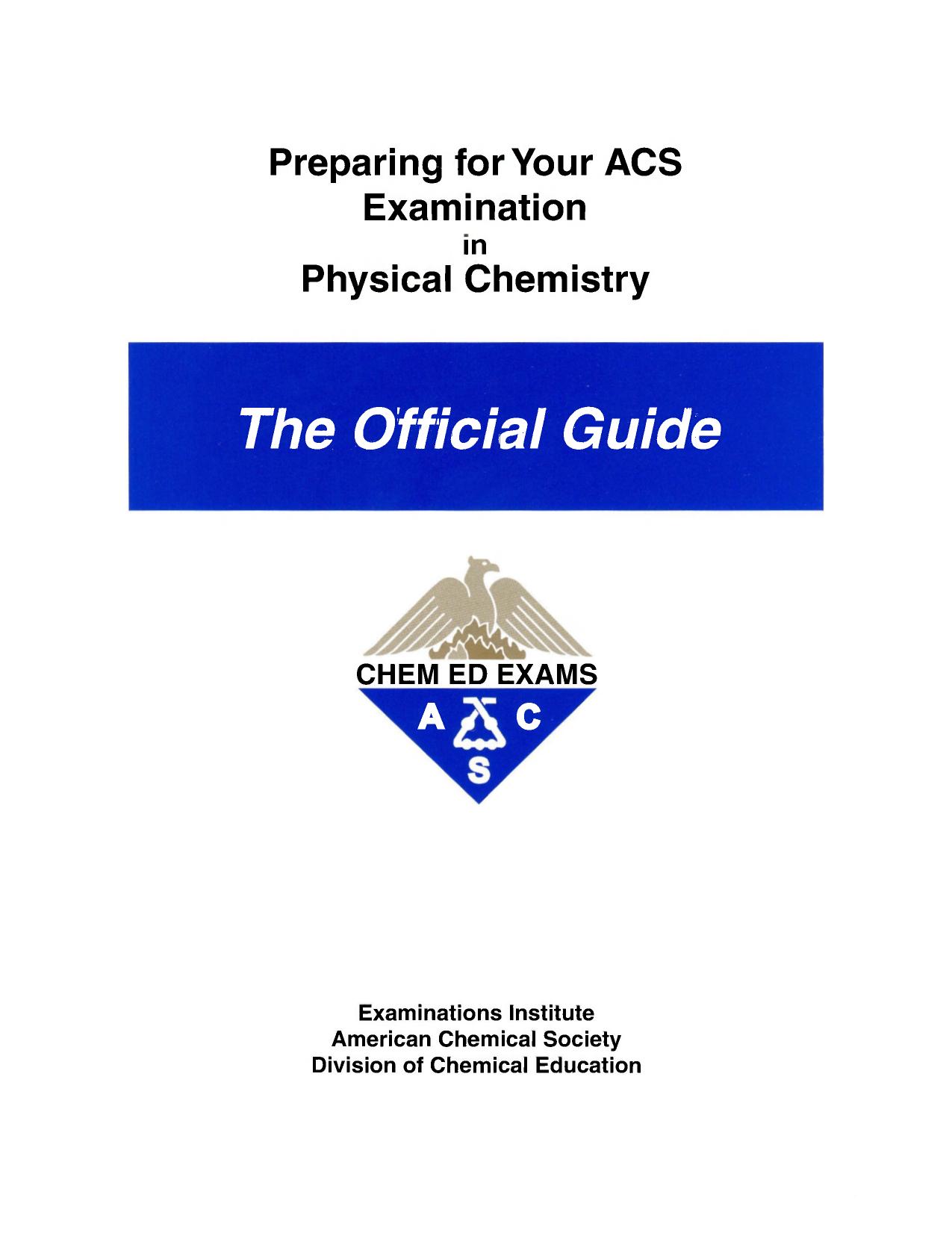 (Preparing for Your ACS Examination in Physical Chemistry Official Study Guide) American Chemical Society