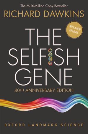 The Selfish Gene [40th Anniversary edition]