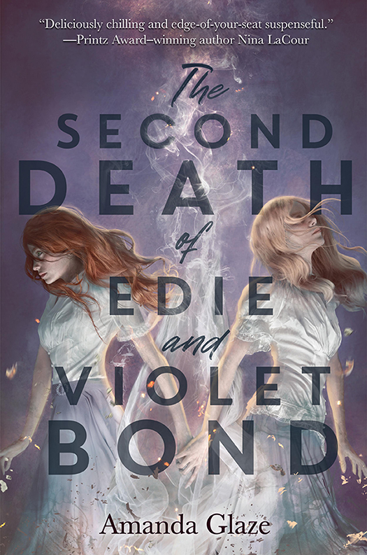 The Second Death of Edie and Violet Bond