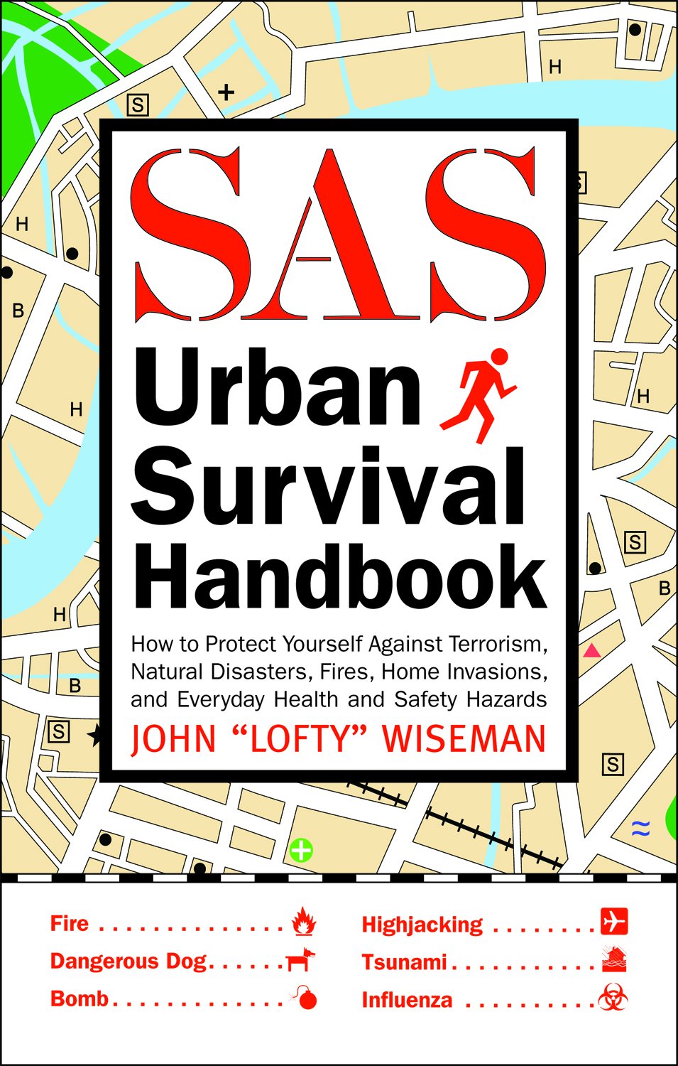 The SAS Urban Survival Handbook