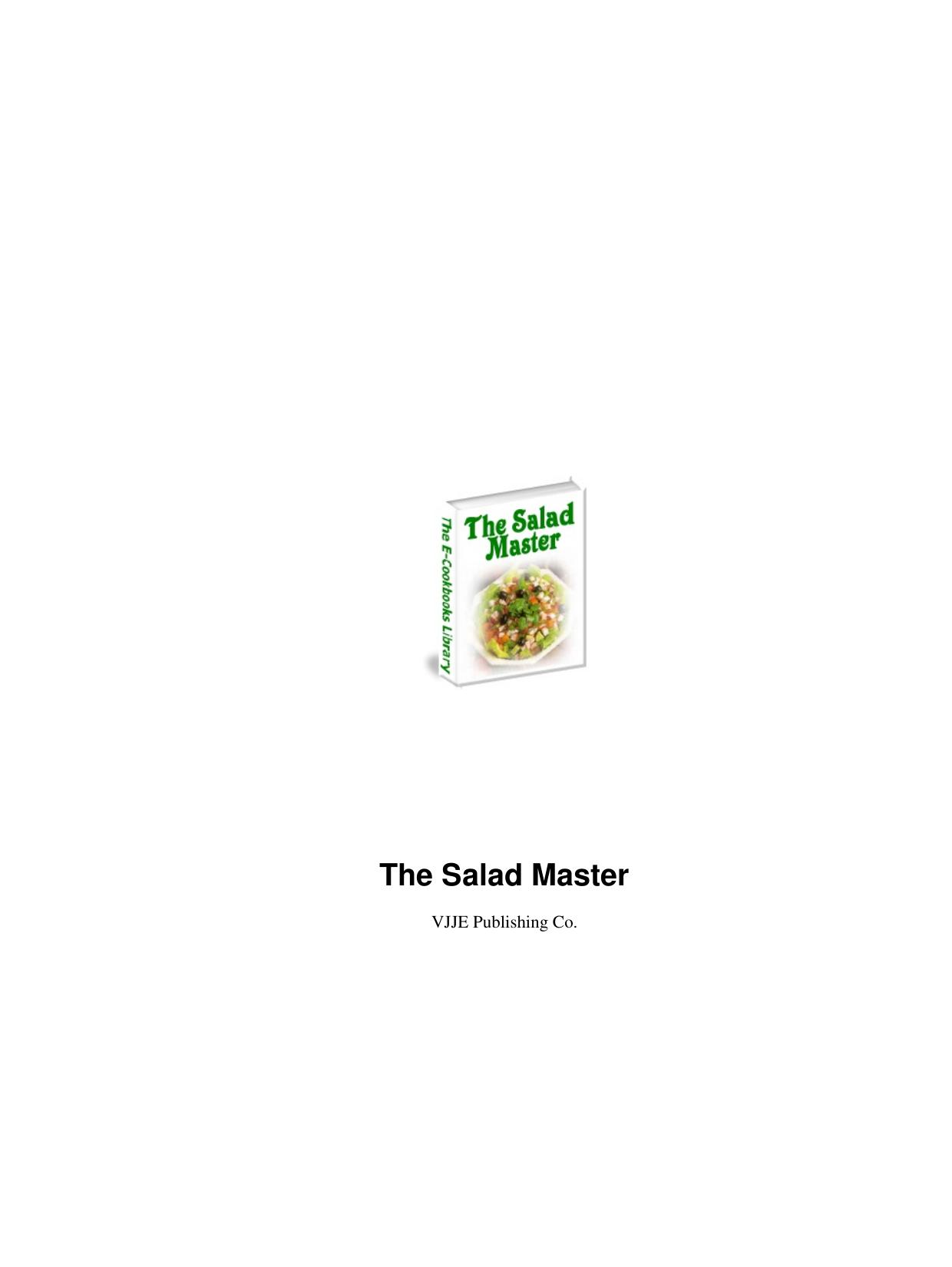 The Salad Master