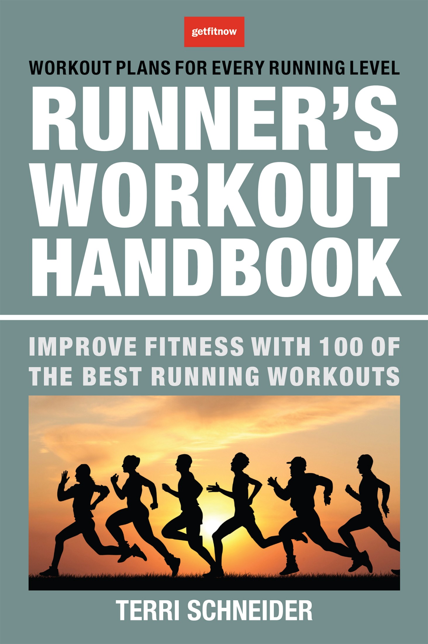 The Runner's Workout Handbook