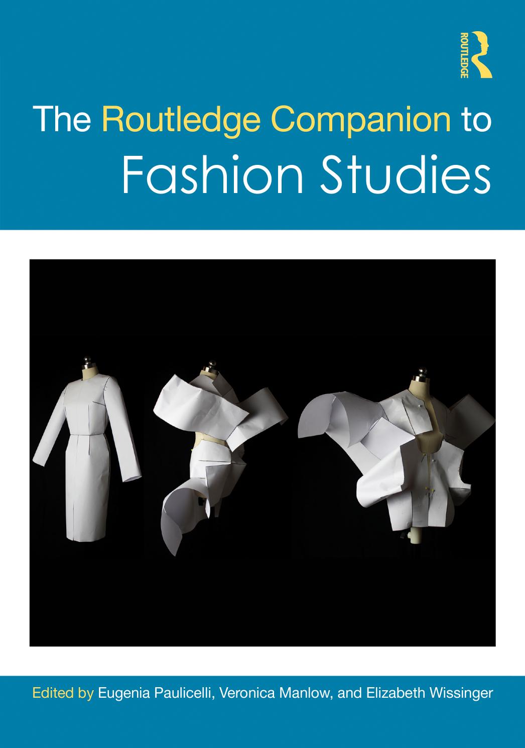 The Routledge Companion to Fashion Studies; 1