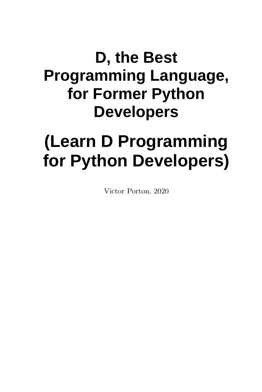 D, the Best Programming Language, for Former Python Developers