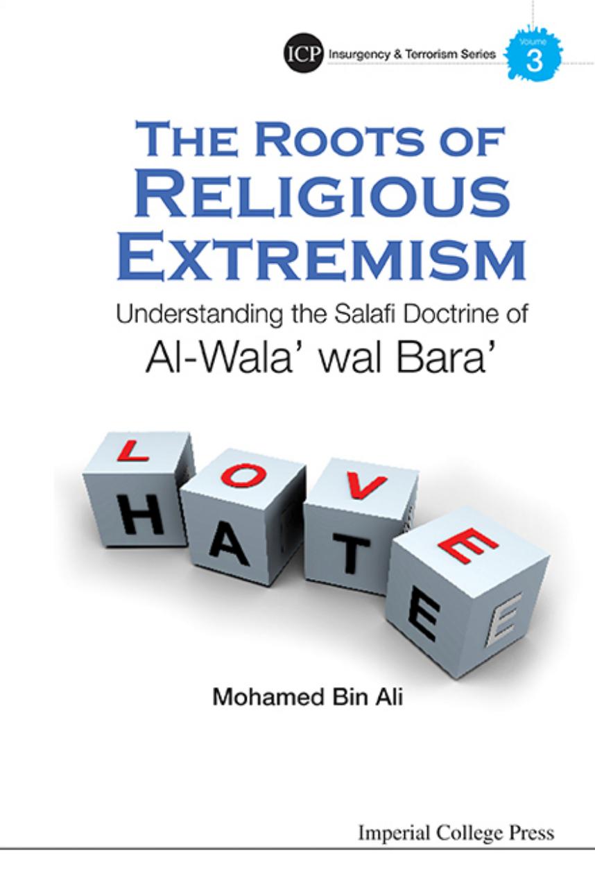 The Roots of Religious Extremism: Understanding the Salafi Doctrine of Al-Wala' wal Bara' (312 Pages)