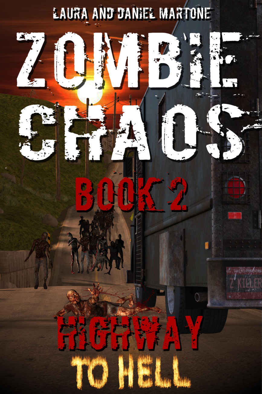 Zombie Chaos Book 2: Highway to Hell