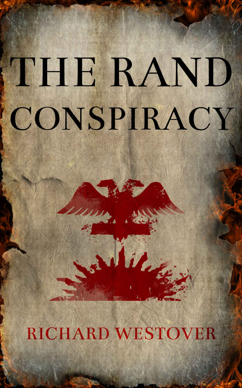 The Rand Conspiracy