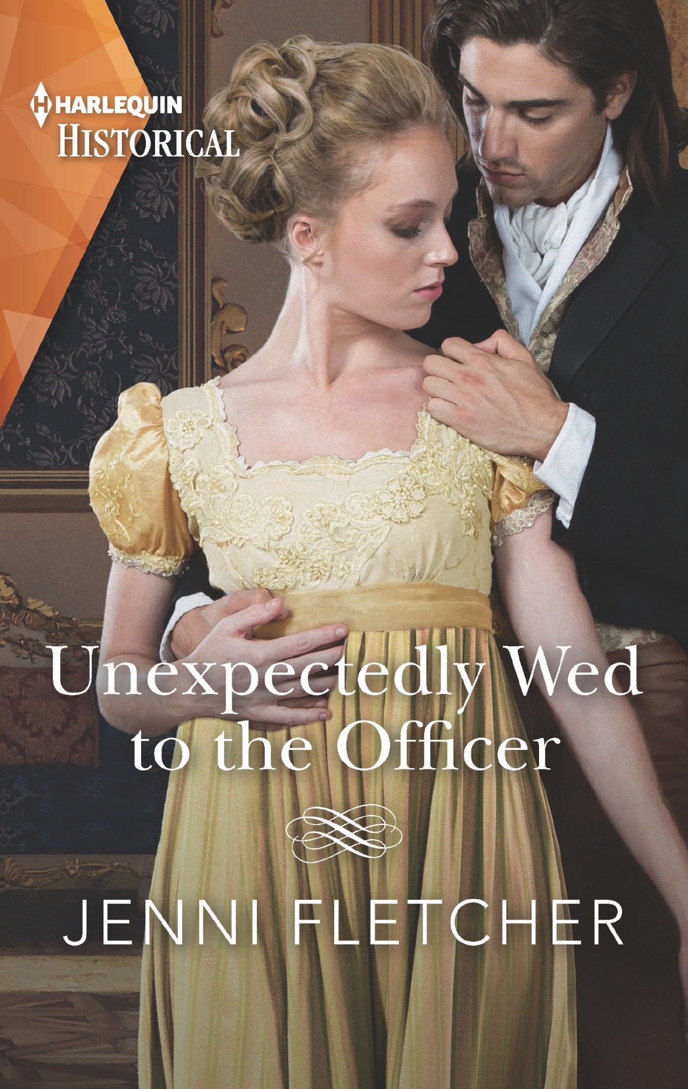 Unexpectedly Wed to the Officer--A Historical Romance Award Winning Author