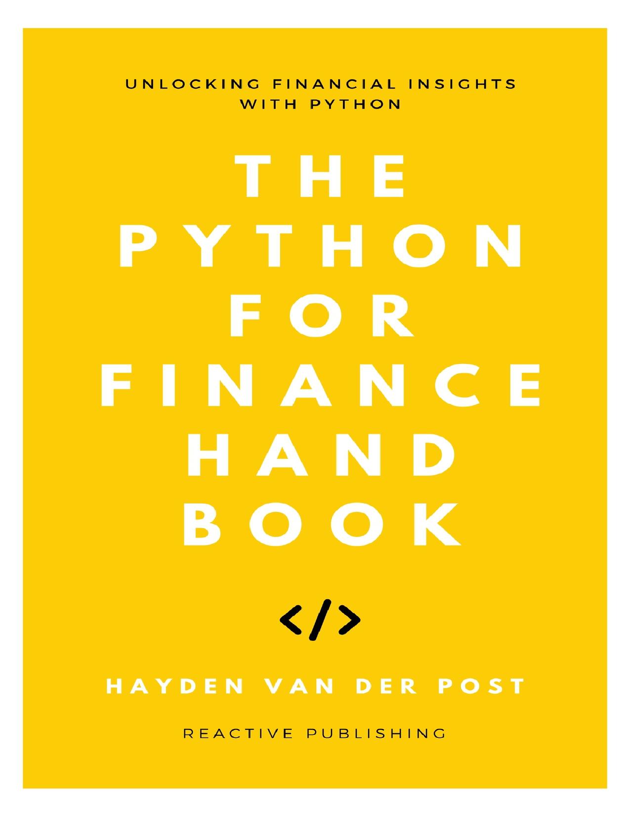 The Python For Finance Handbook: Unlocking Financial Insights with Python