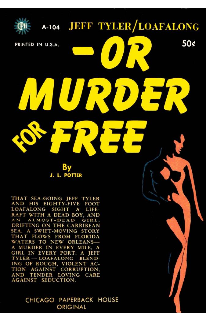 - Or Murder For Free (1962) by Jerry L. Po