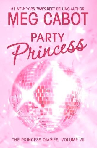 The Princess Diaries 07 - Party Princess