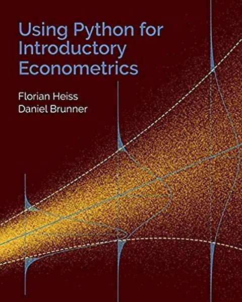 "Using Python for Introductory Econometrics"