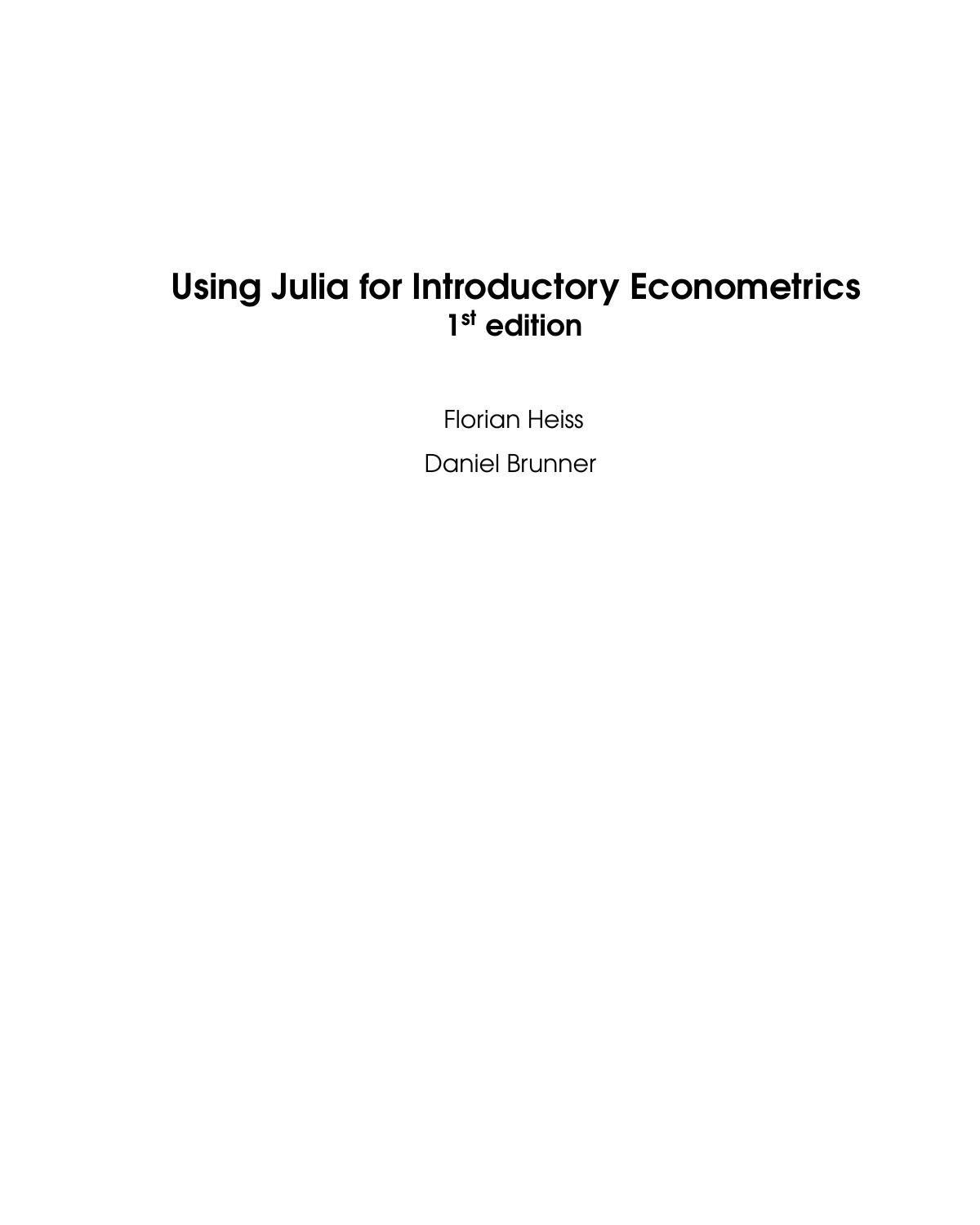 "Using Julia for Introductory Econometrics"