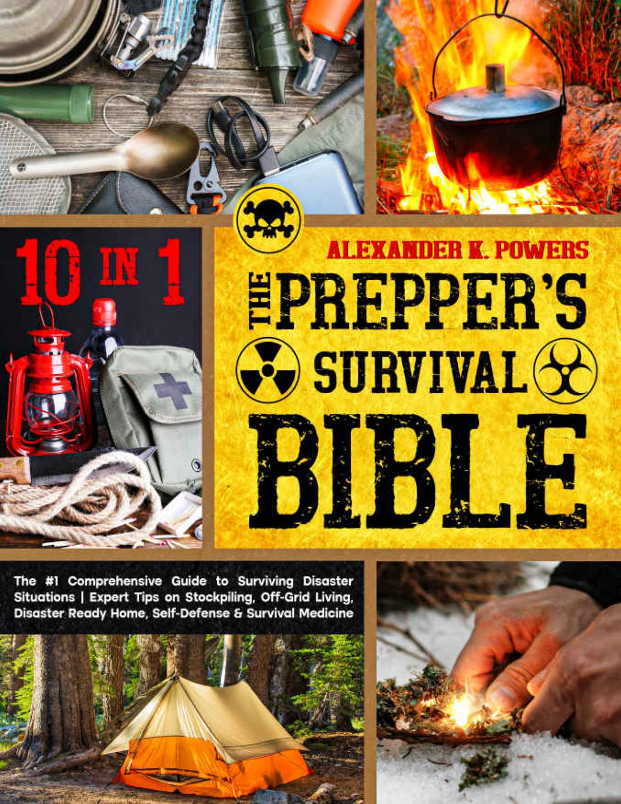 The Prepper’s Survival Bible - 10 in 1